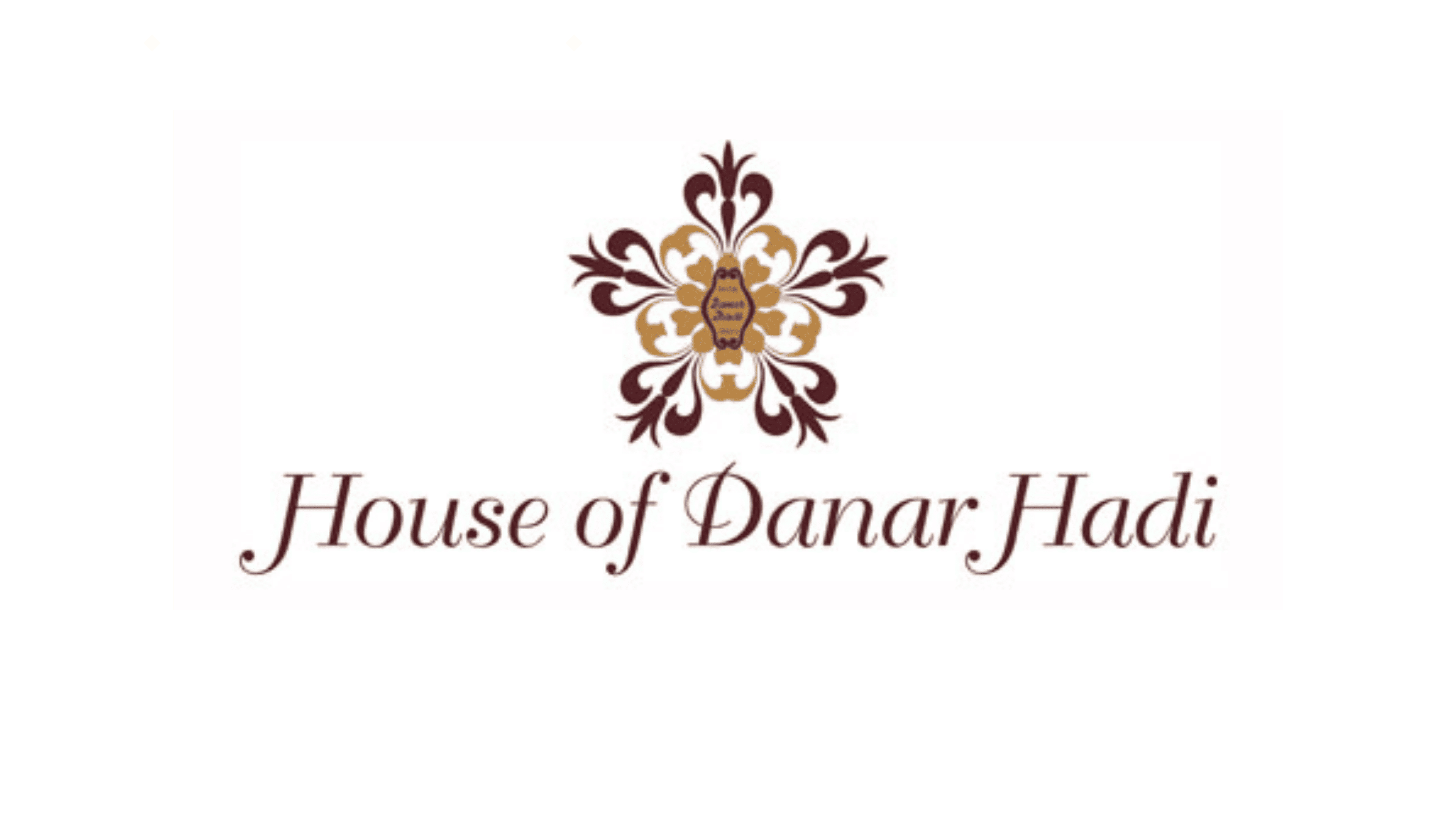 HOUSE OF DANAR HADI